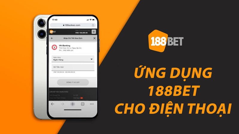 188Bet cho điện thoại - Tải ngay ứng dụng chơi game di động